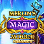 Merlin’s Magic Mirror Megaways