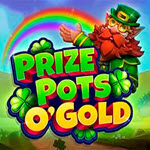 Prize Pots O’Gold