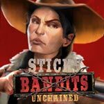 Sticky Bandits Unchained