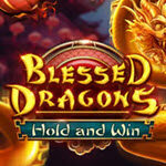 Blessed Dragons Hold and Win