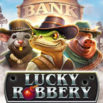 Lucky Robbery
