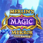 Merlin's Magic Mirror Megaways