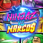 Ninjaz vs Narcos