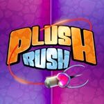 Plush Rush