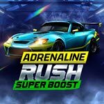 Adrenaline Rush: Super Boost