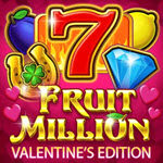 Fruit Million Valentine's Edition