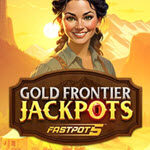 Gold Frontier Jackpots FastPot5