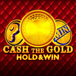 Cash The Gold Hold & Win