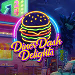 Diner Dash Delights