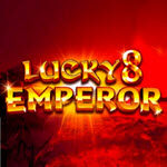 Lucky 8 Emperor