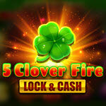 5 Clover Fire - Lock & Cash