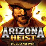 Arizona Heist