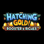 Hatching Gold! Rooster’s Riches