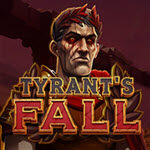 Tyrant’s Fall
