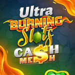 Ultra Burning Slots Cash Mesh