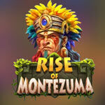 Rise of Montezuma