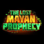 The Lost Mayan Prophecy