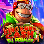 King Kong Cash DJ Prime8