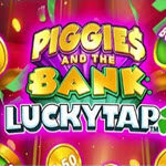 Piggies And The Bank: Lucky Tap