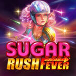 Sugar Rush Fever