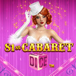 81st Cabaret Dice