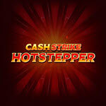 Cash Strike Hotstepper