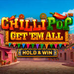 Chillipop: Get Em All – Hold & Win