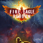 Fire Eagle Reborn