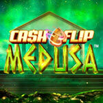 Cash Flip Medusa