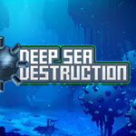 Deep Sea Destruction