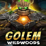 Golem Wildwoods