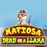Mafiosa Dead or a Llama