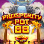 Prosperity Pot 88