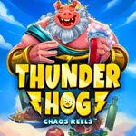 Thunder Hog Chaos Reels