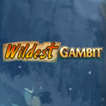 Wildest Gambit