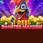 1 Reel Rooster Mayhem