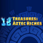 12 Treasures: Aztec Riches