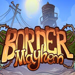 Border Mayhem