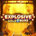 Explosive Gold Blitz