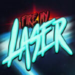 Fire My Laser