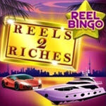 Reels 2 Riches with Reel Bingo