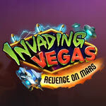 Invading Vegas Revenge on Mars