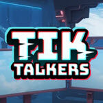 Tik Talkers