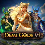 Demi Gods 6