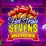 Hot Triple Sevens Hold & Win