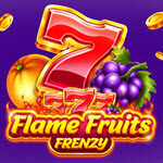 Flame Fruits Frenzy