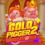 Gold Pigger 2 Royal Snouts