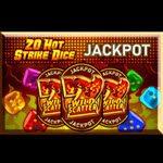 20 Hot Strike Dice Jackpot