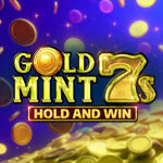 Gold Mint 7s Hold and Win