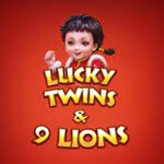 Lucky Twins & 9 Lions